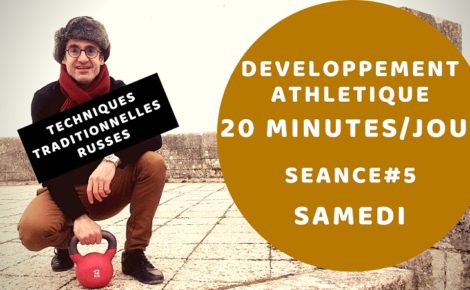 Développement athlétique en 20 minutes par jour